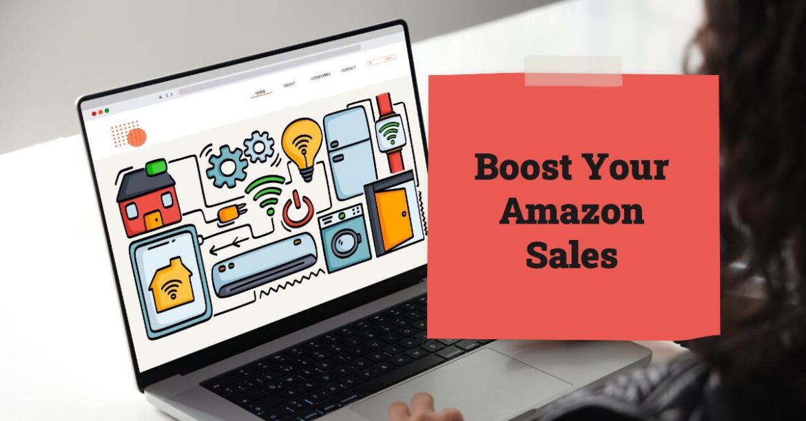 Boost Your Amazon Sales Marketing Strategies
